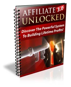 Affiliate Marketing 3.0 Unlocked cover
