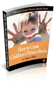 How to Create Children's Picture eBooks in Open Office cover